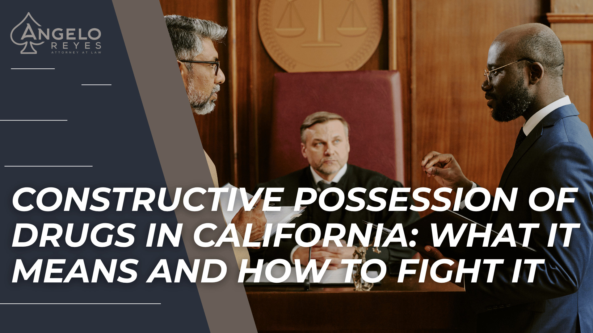 Attorneys and judge in courtroom introduce California constructive possession drug charge defense overview