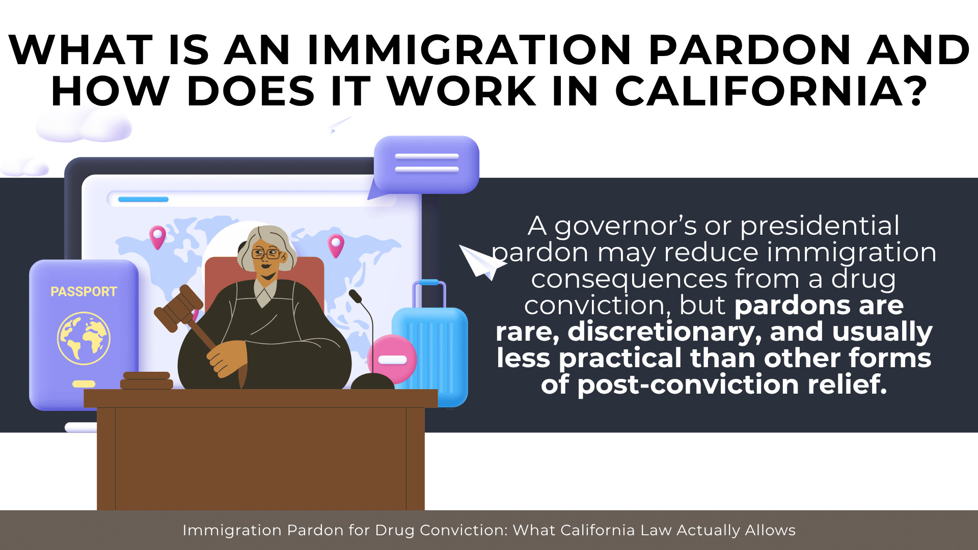 Judge, passport, and travel icons explain rare immigration pardons for drug conviction consequences 