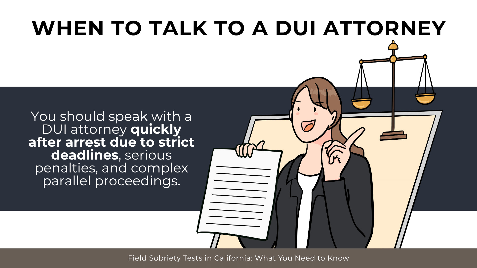 Person holding document beside message advising quick attorney contact after arrest due to deadlines and penalties