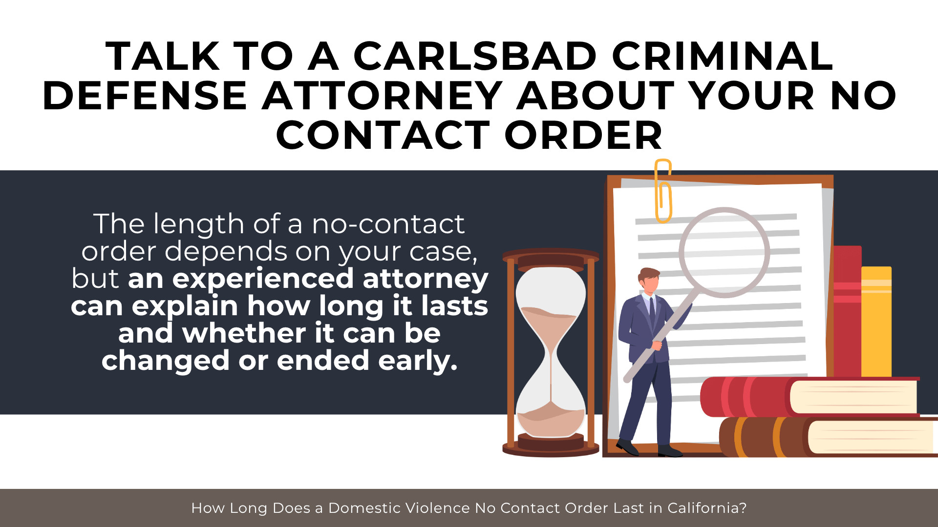 Attorney figure with legal documents, books, and hourglass encouraging guidance on no-contact orders.