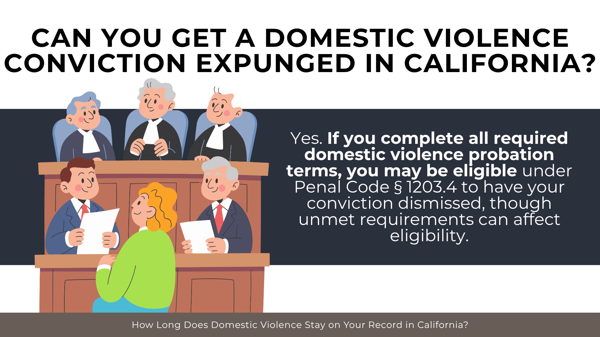 Courtroom panel reviews eligibility for expungement after completing domestic violence probation requirements.